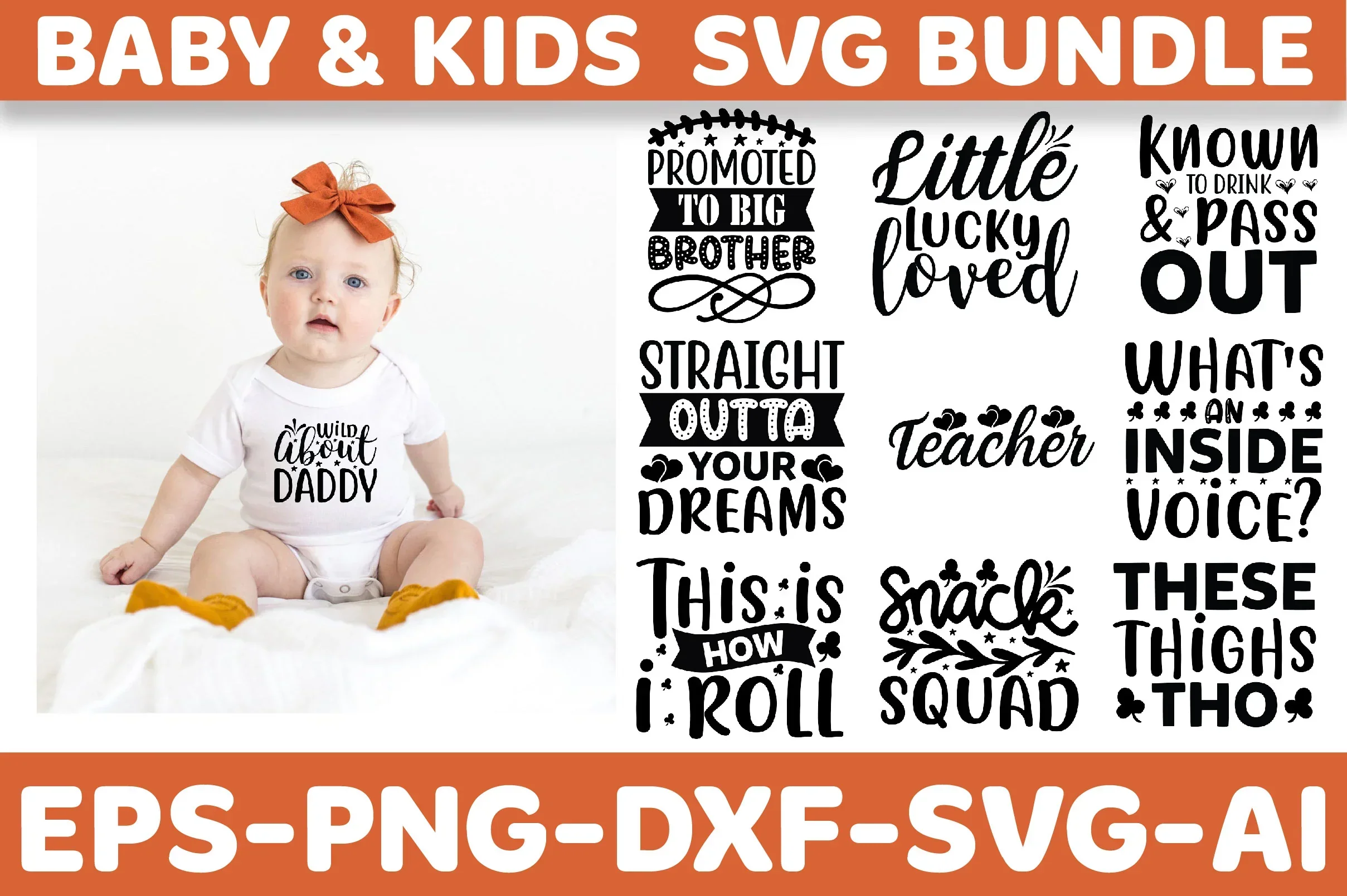 Baby & Kids SVG Bundle