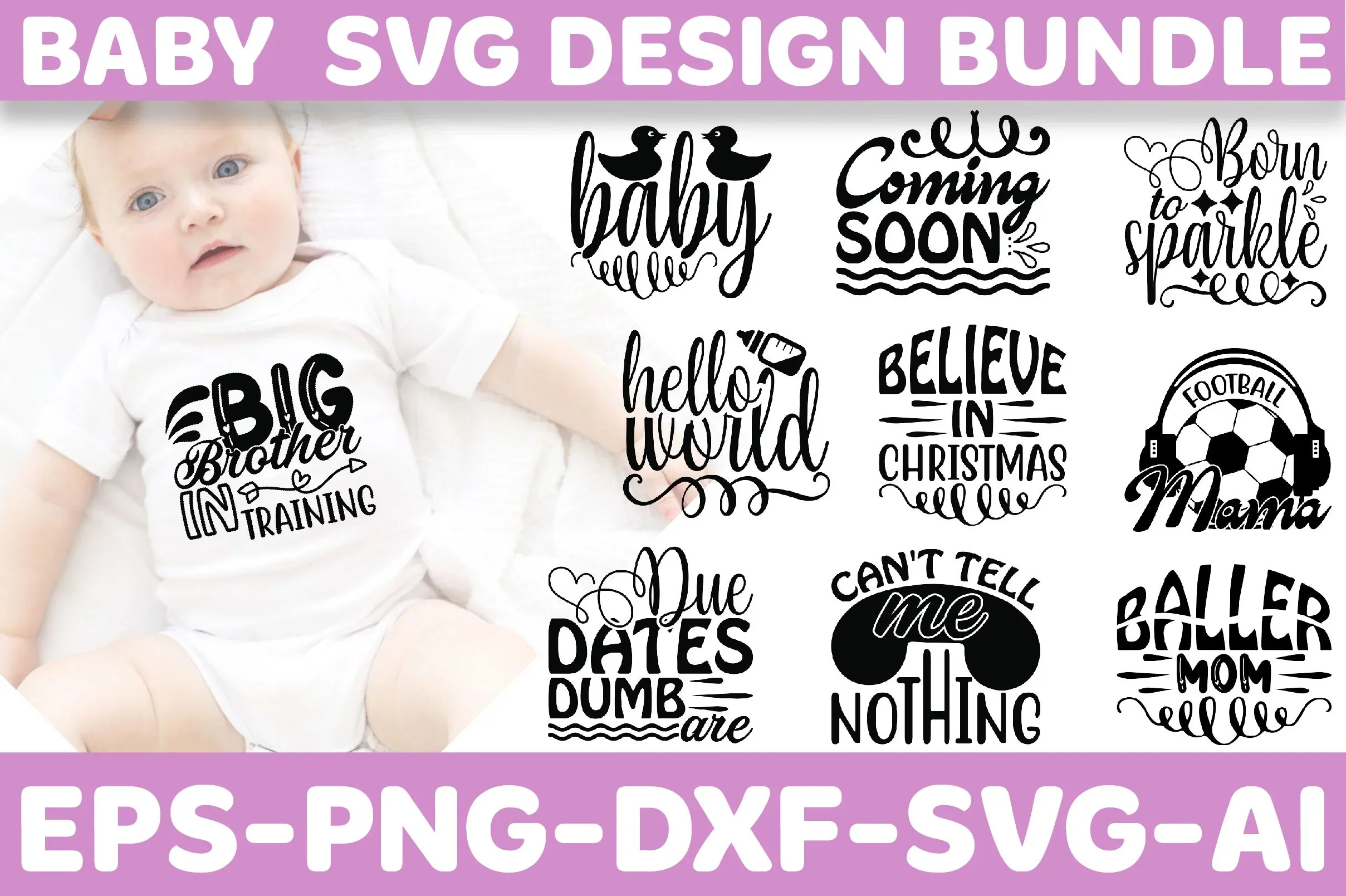 Baby SVG Bundle