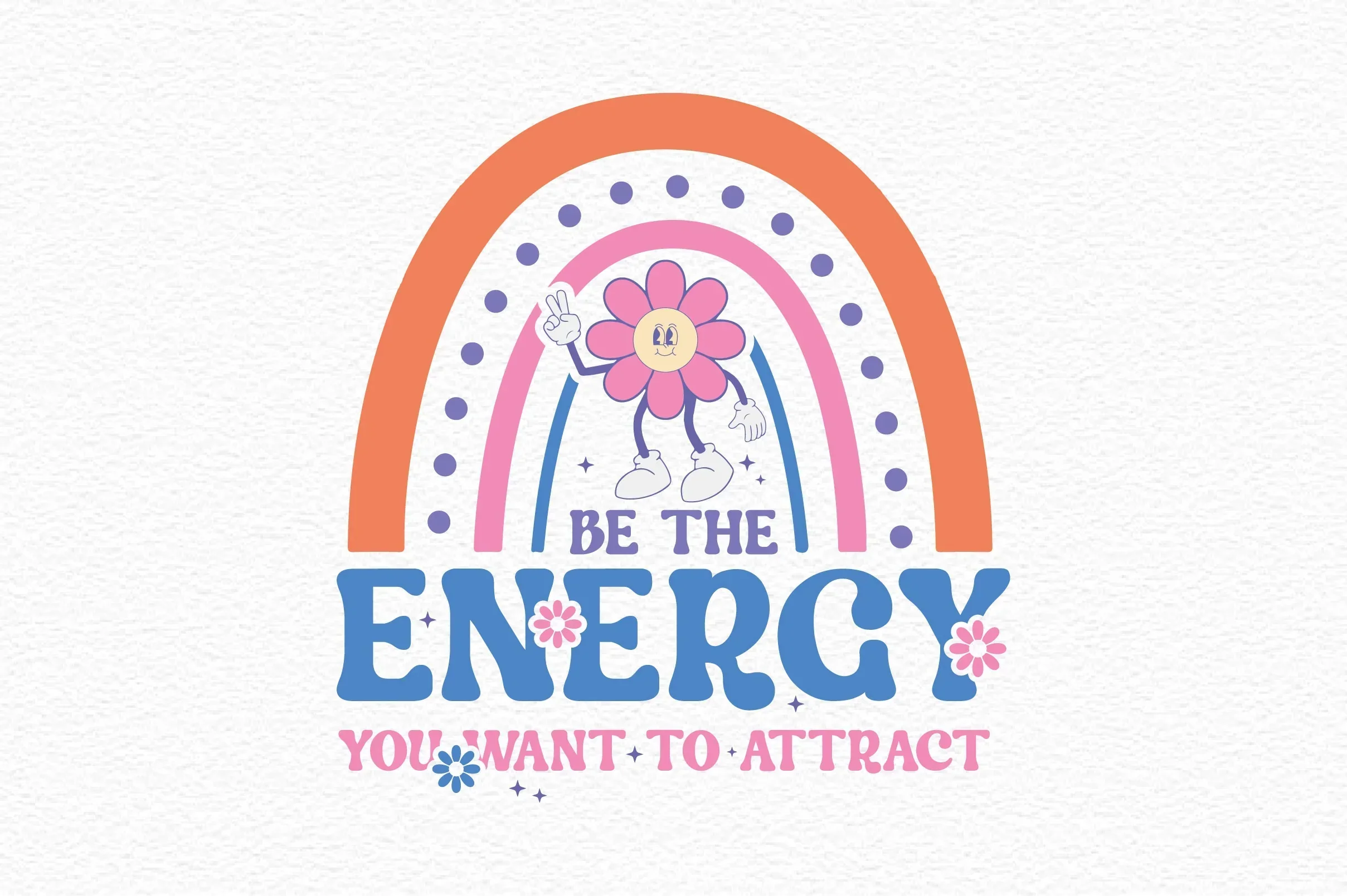 Be The Energy You Want To Attract SVG Bundle