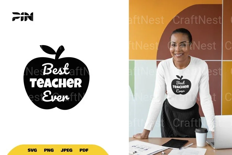 Best Teacher Ever SVG Bundle