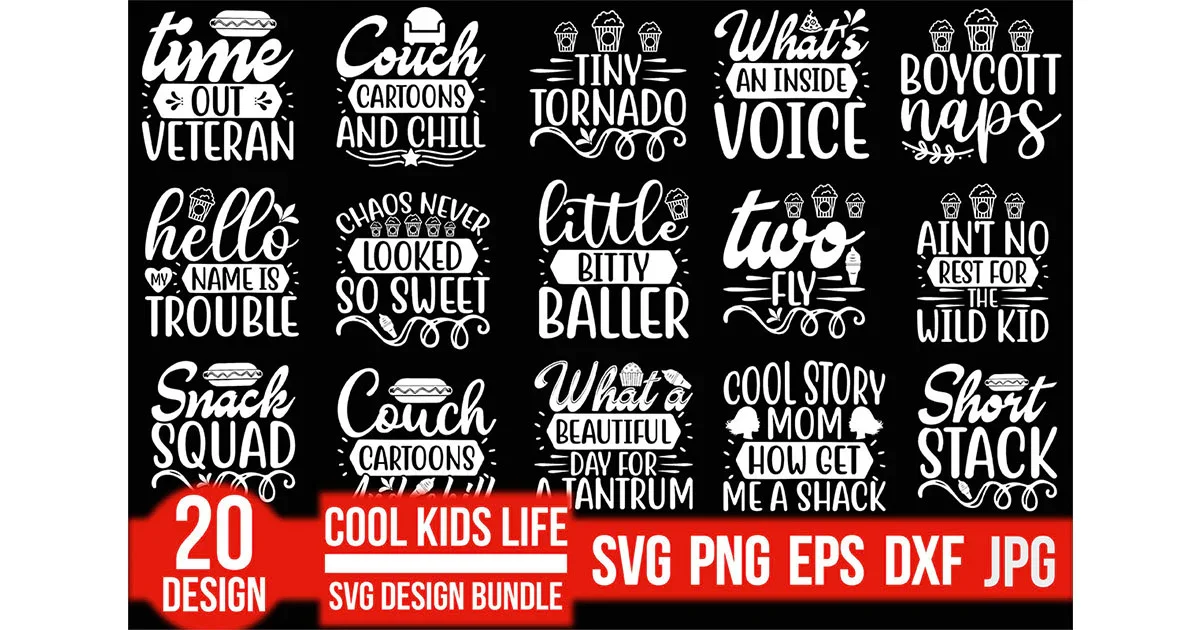 Cool Kids Life SVG Bundle