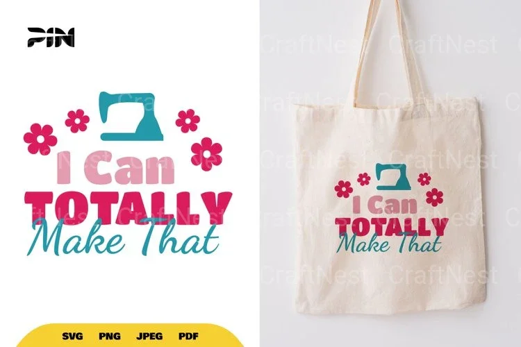 Craft Quote SVG Bundle: 'I Can Totally Make That' Clipart