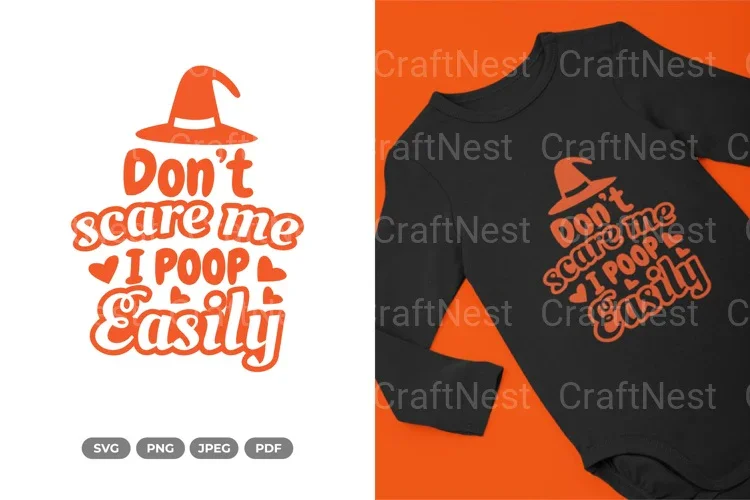 Don’t Scare Me Poop Easily Halloween SVG Bundle