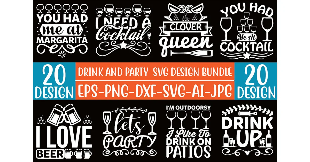 Drink And Party SVG Bundle