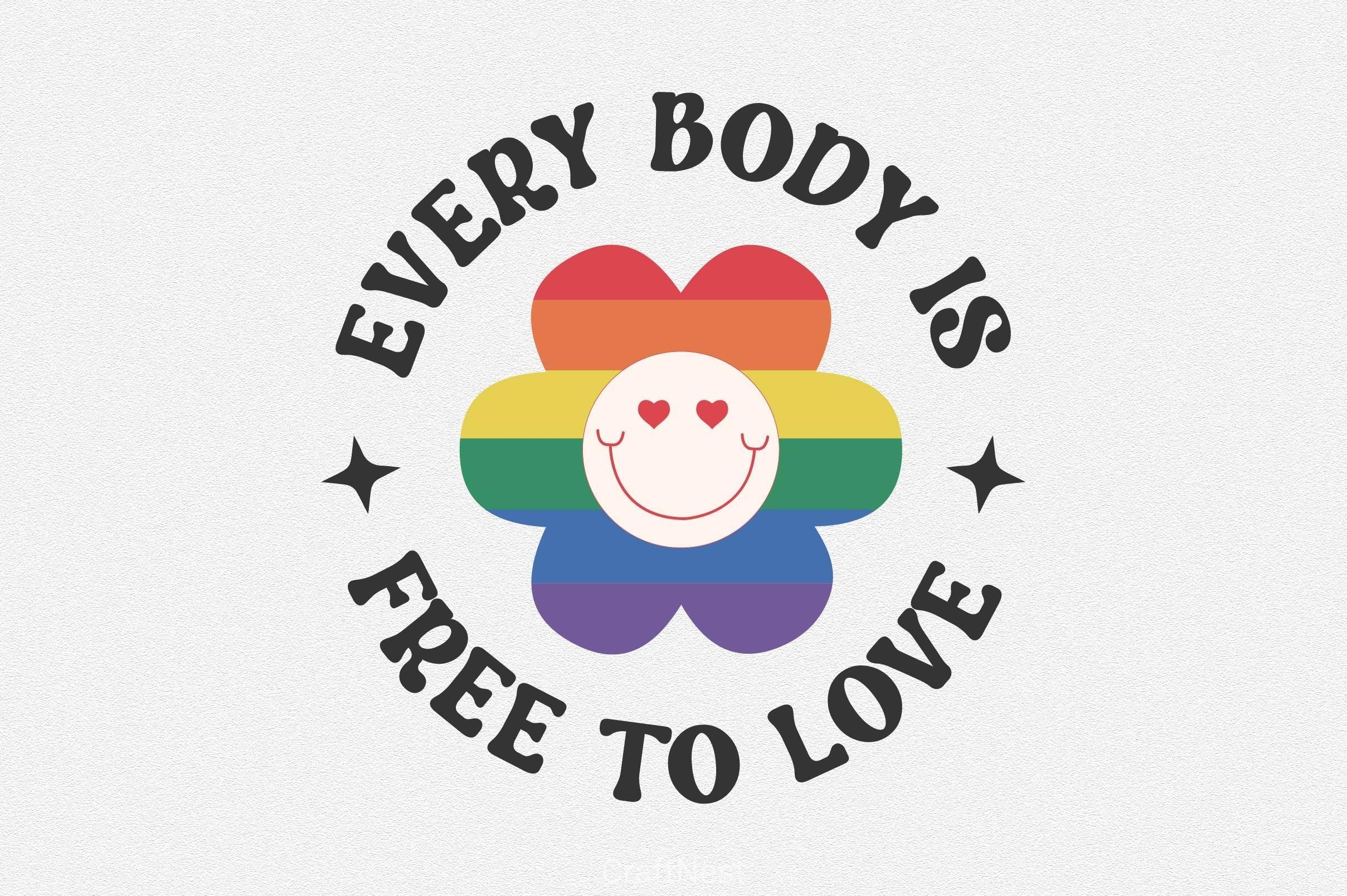 Everybody Is Free To Love SVG Bundle