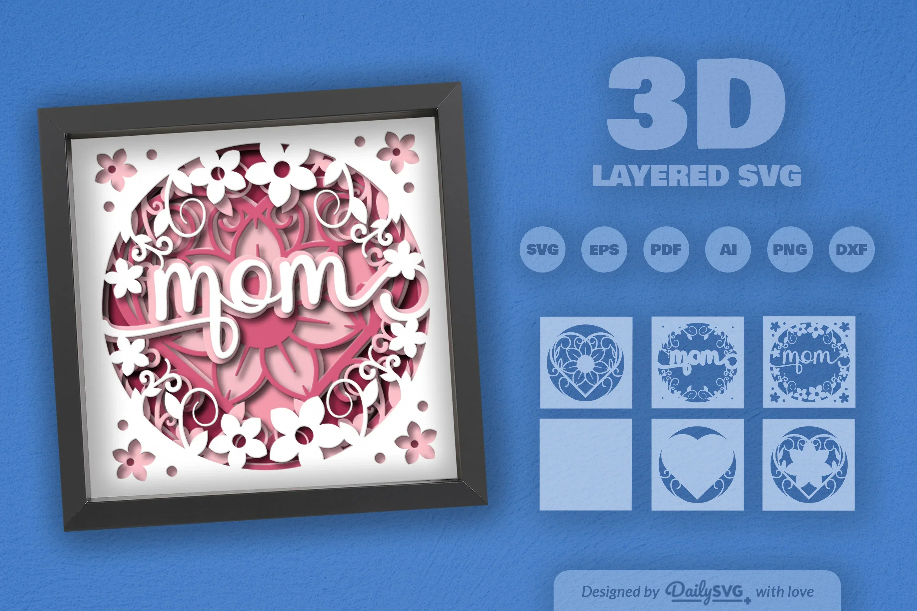 Floral Mom 3D Papercut Shadow Box SVG Bundle - Image 2