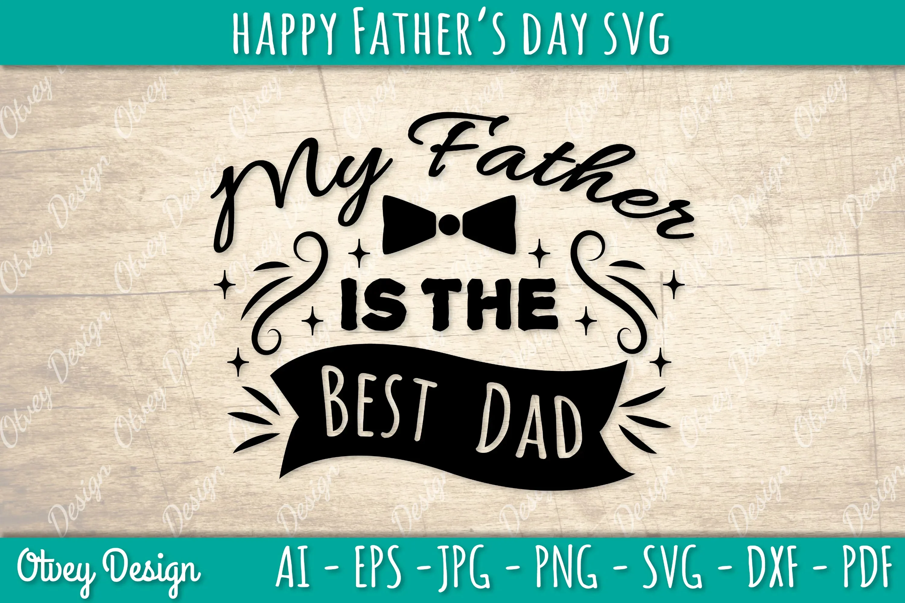 Happy Father's Day SVG Bundle