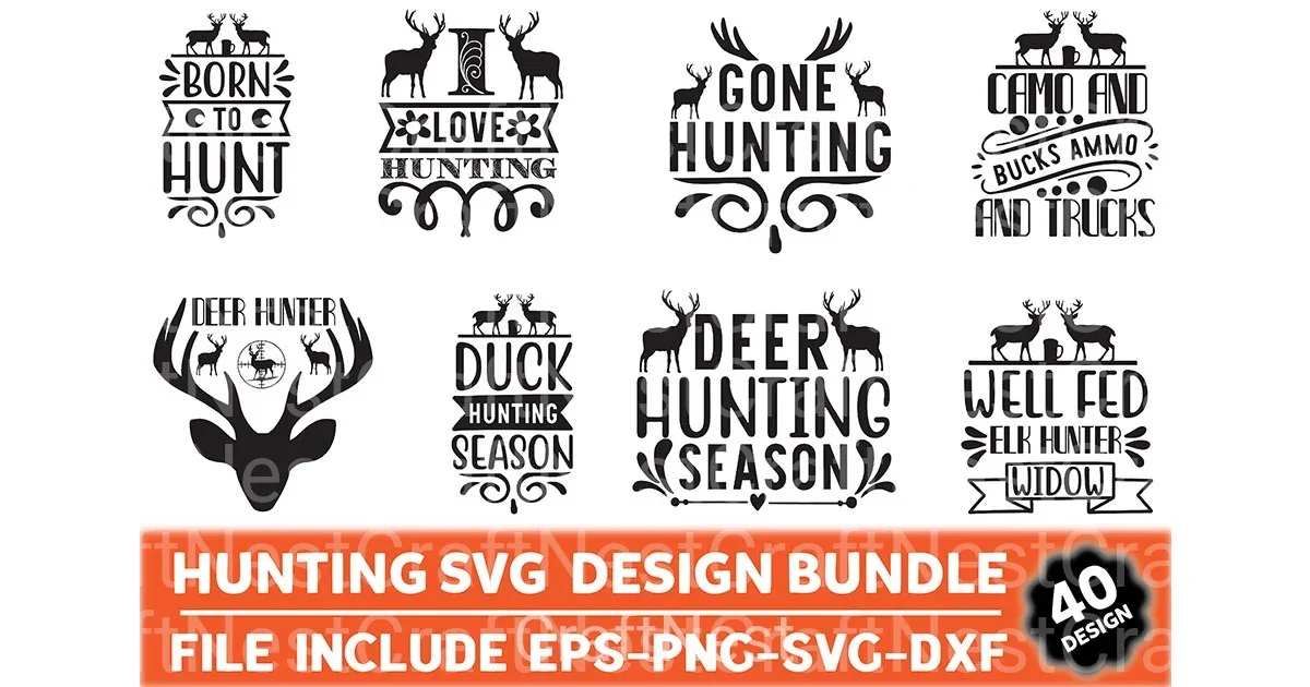 Hunting Quotes Design Bundle