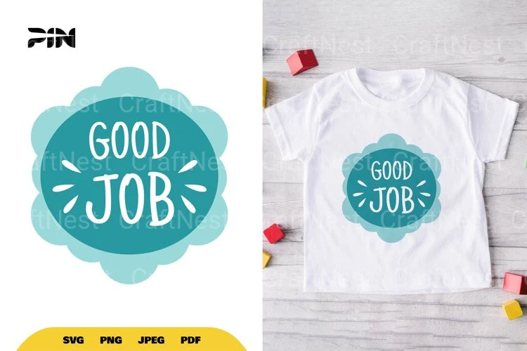 Inspirational Good Job SVG Bundle