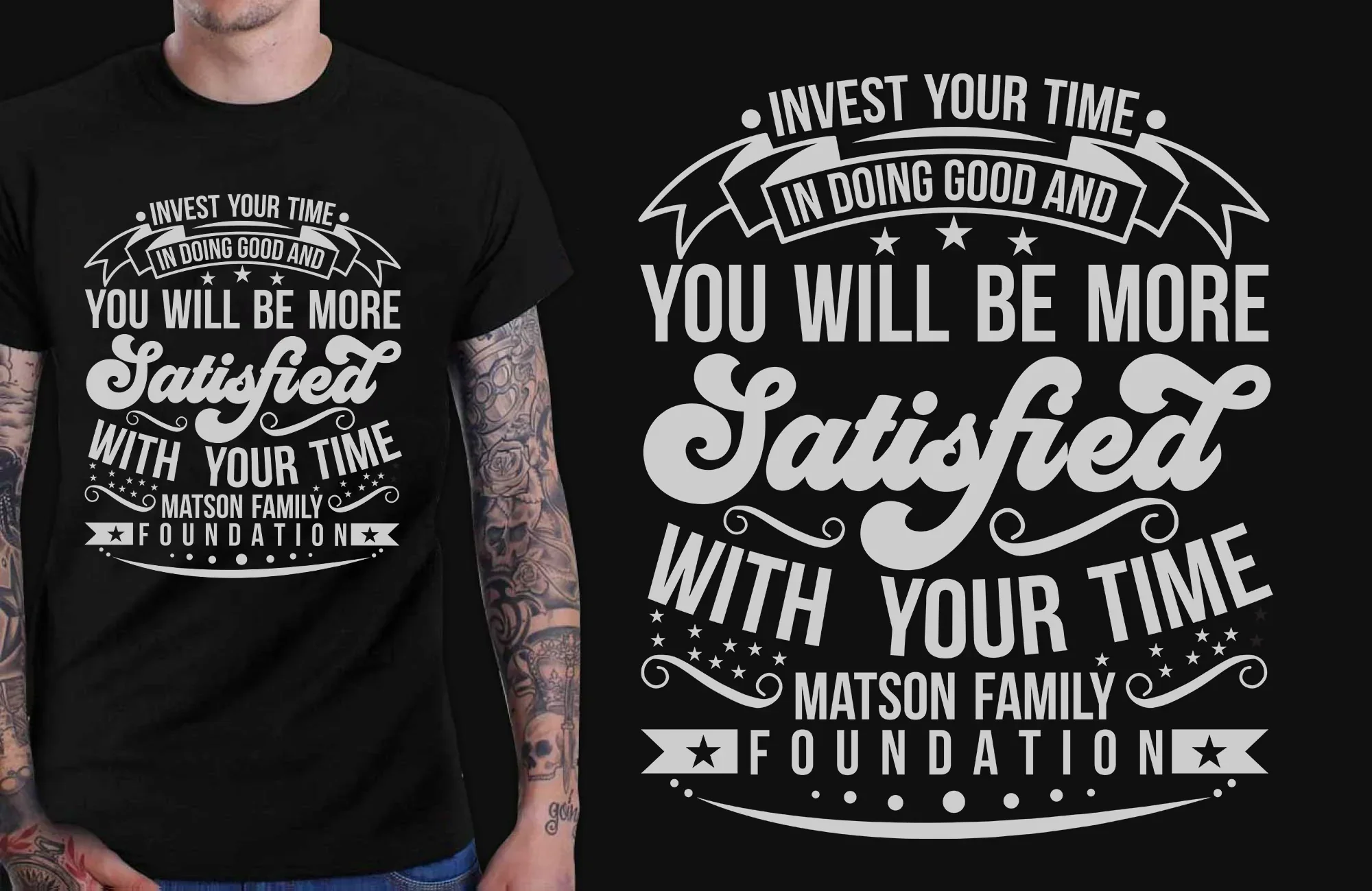 Invest Your Time In Doing Good And You Will Be More Satisfied With Your Time Matson Family Foundation Bundle - Image 4