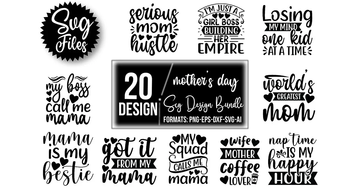 Mother’s Day SVG Bundle