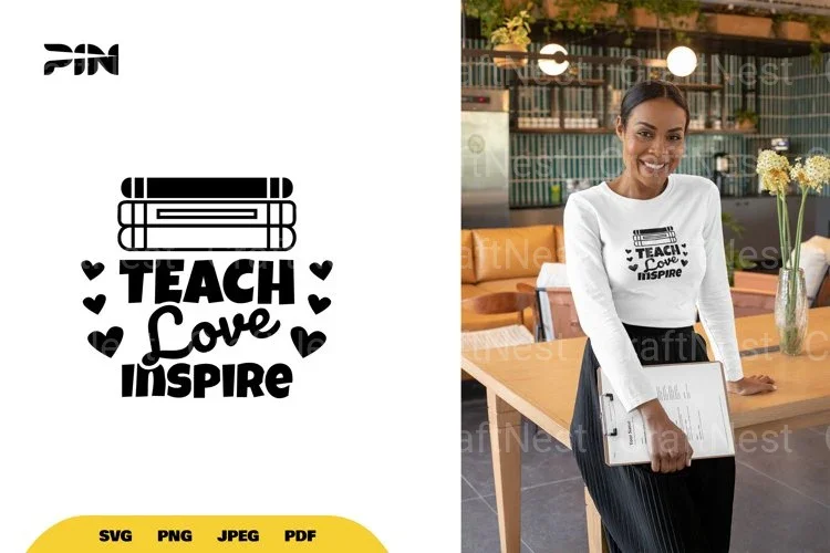 Teach Love Inspire Teacher SVG Bundle
