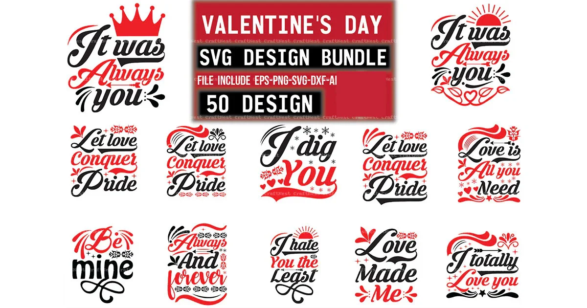 Valentine's Day SVG Bundle 50 Designs